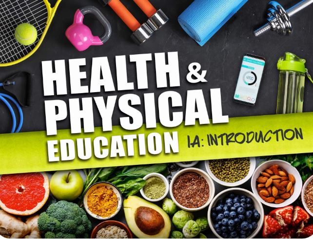 PHYSICAL AND HEALTH EDUCATION